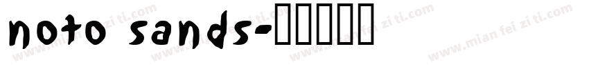 noto sands字体转换